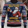 2025 Ain’t No Laws When You’re Drinking with Claus Ugly Christmas Sweater 2025 Ain’t No Laws When You’re Drinking with Claus Ugly Christmas Sweater
