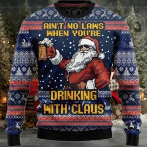 2025 Ain’t No Law When Drinking Beer Christmas Ugly Sweater