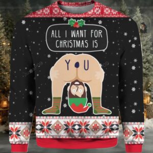 2025 All I Want For Christmas Is You Christmas Ugly Sweater