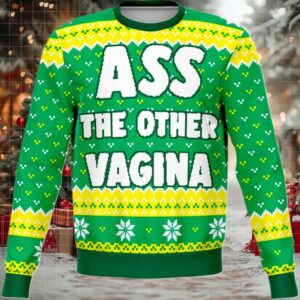 2025 Ass The Other Vagina Christmas Ugly Sweater