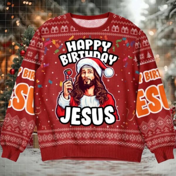 2025 Christmas Go Jesus It’s Your Birthday Christmas Ugly Sweater