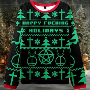 2025 Happy Fucking Holidays Ugly Christmas Sweater