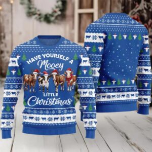 2025 Have Yourself a little Christmas Mooey Ugly Christmas Sweater