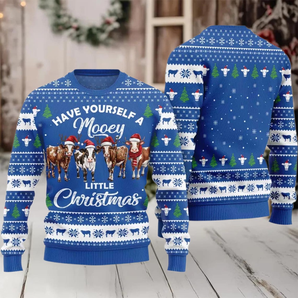 2025 Have Yourself a little Christmas Mooey Ugly Christmas Sweater