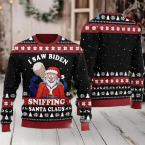 2025 I Saw Biden Sniffing Santa Claus Ugly Christmas Sweater