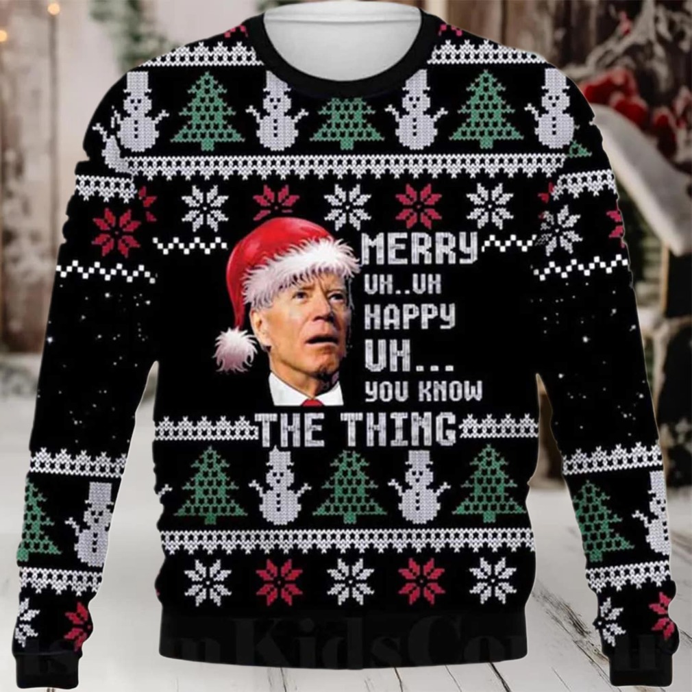 2025 Joe Biden Merry Uh Uh Happy Uh You Know The Thing Ugly Christmas Sweater