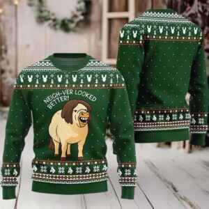2025 Neigh Ver Looked Better Ugly Christmas Sweater