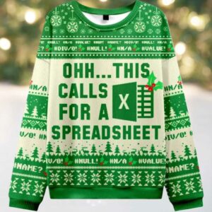 2025 Ohh This Calls For A Spreadsheet Christmas Ugly Sweater 2025 Ohh This Calls For A Spreadsheet Christmas Ugly Sweater