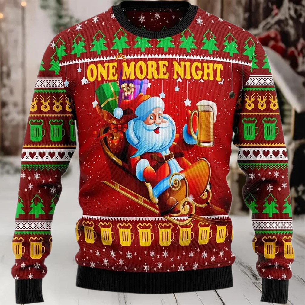 2025 One More Night Ugly Christmas Sweater 2025 One More Night Ugly Christmas Sweater