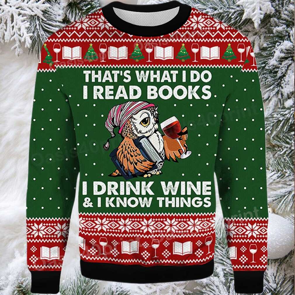 2025 Owl That’s What I Do I Read Books I Drink Wine and I Know Things Ugly Christmas Sweater