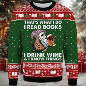 2025 Owl That’s What I Do I Read Books I Drink Wine and I Know Things Ugly Christmas Sweater