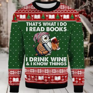 2025 Owl That’s What I Do I Read Books I Drink Wine and I Know Things Ugly Christmas Sweater