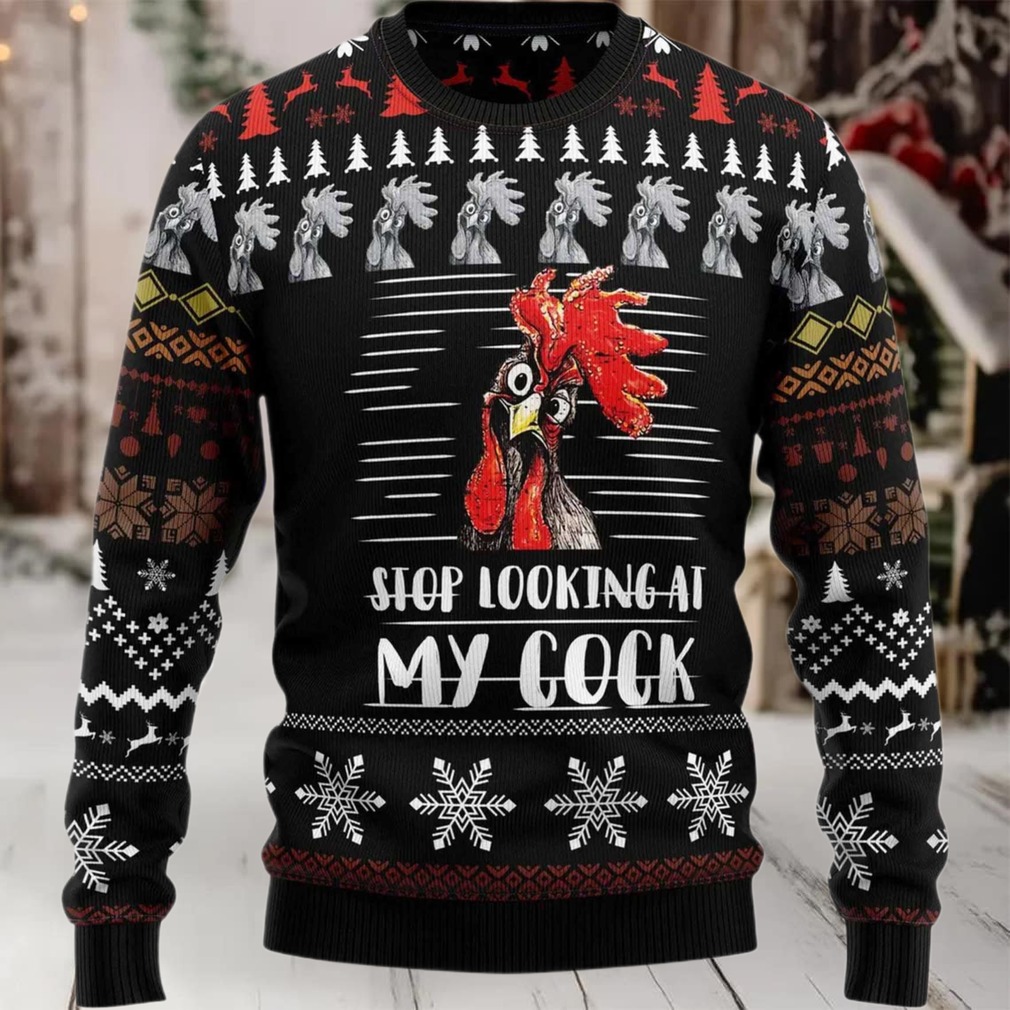 2025 Rooster Stop Looking at My Cock Christmas Sweater 2025 Rooster Stop Looking at My Cock Christmas Sweater
