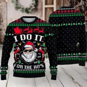 2025 Santa Claus I Do It For The Ho’s Ugly Christmas Sweater