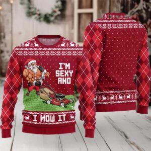 2025 Swole Santa Sexy And Mow It Ugly Christmas Sweater
