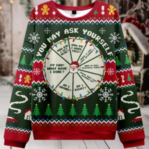 2025 You May Ask Yourself Ugly Christmas Sweater