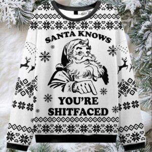 2025Santa Knows You’re Shitfaced Ugly Christmas Sweater 2025Santa Knows You’re Shitfaced Ugly Christmas Sweater