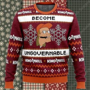 Become Ungovernable King of The Hill Ugly Christmas Sweater