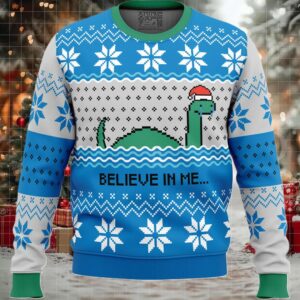 Believe in me...Nessie Ugly Christmas Sweater