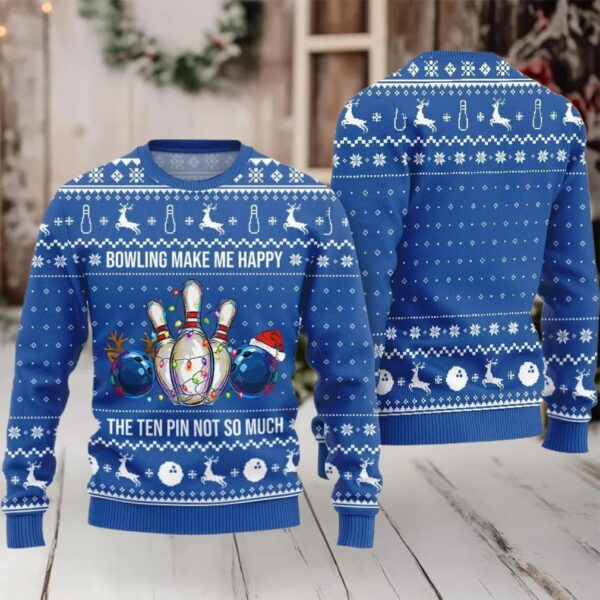 Bowling Make Me Happy The Ten Pin Not So Much Ugly Sweater Christmas 2025