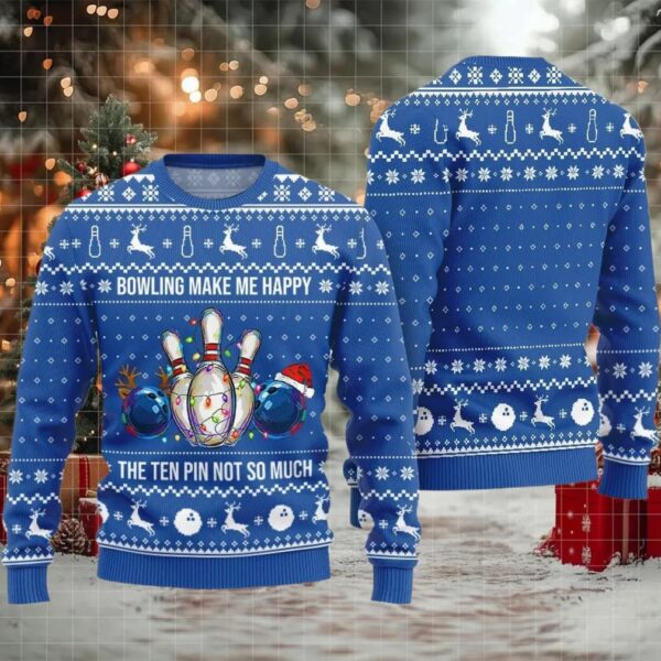 Bowling Make Me Happy The Ten Pin Not So Much Ugly Sweater Christmas 2025