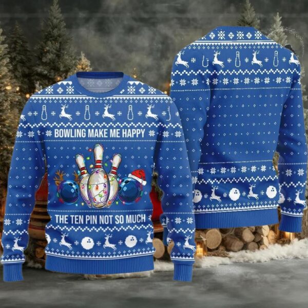 Bowling Make Me Happy The Ten Pin Not So Much Ugly Sweater Christmas 2025