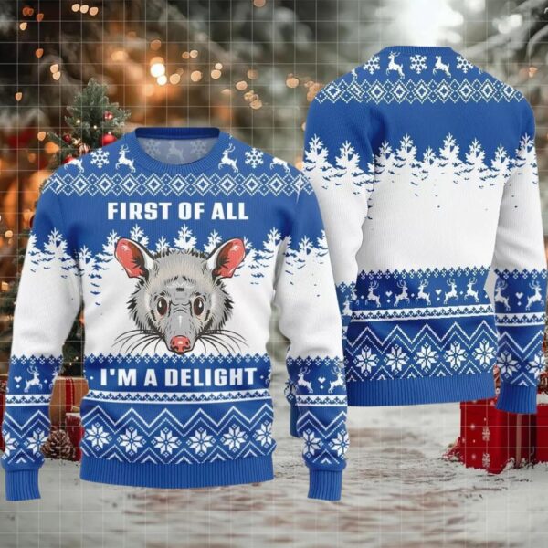 First Of All I Am A Delight Ugly Sweater 2025 Christmas