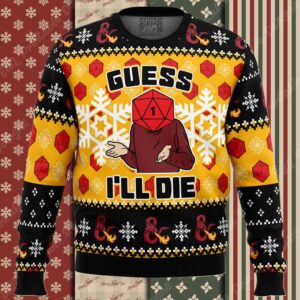 Guess I’ll Die Dungeons & Dragons Ugly Christmas Sweater