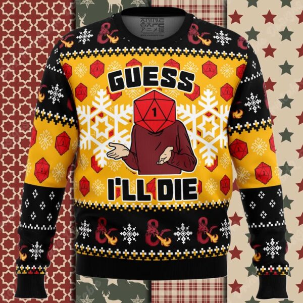 Guess I’ll Die Dungeons & Dragons Ugly Christmas Sweater