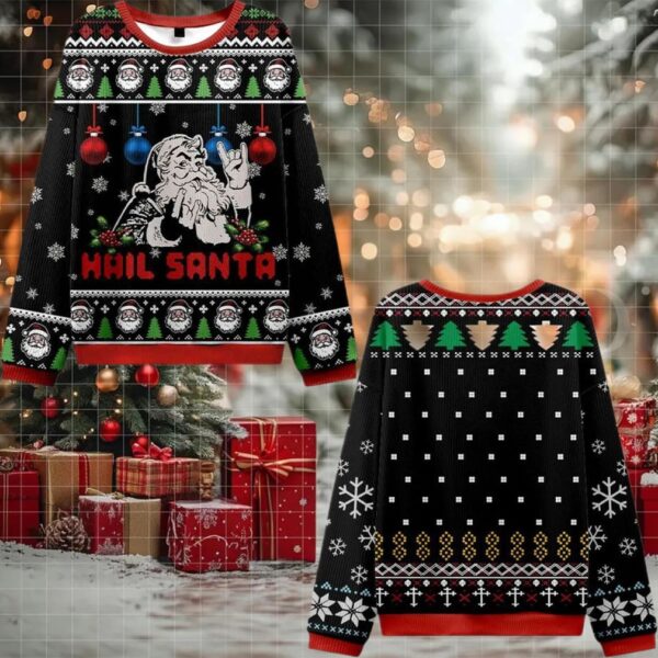 Hail Santa Claus Ugly Sweater 2025 Christmas