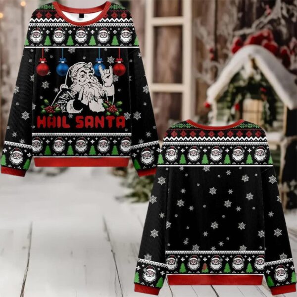 Hail Santa Ugly Sweater 2025 Christmas