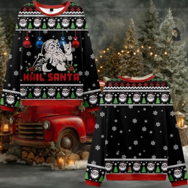 Hail Santa Ugly Sweater 2025 Christmas