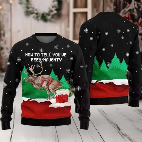 How to Tell You’ve Been Naughty Ugly Sweater Christmas 2025