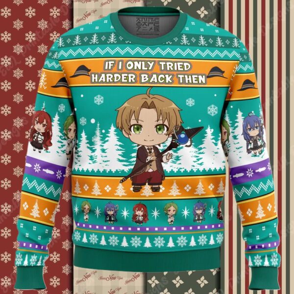 If I Only Tried Harder Mushoku Tensei Jobless Reincarnation Ugly Christmas Sweater