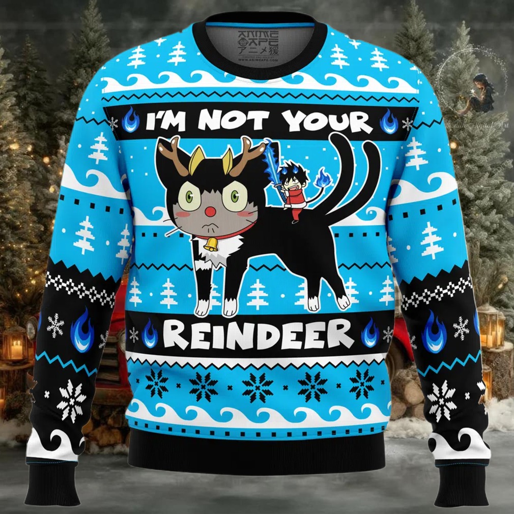 I'm Not Your Reindeer Blue Exorcist Ugly Christmas Sweater