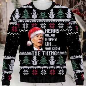 2025 Joe Biden Merry Uh Uh Happy Uh You Know The Thing Ugly Christmas Sweater