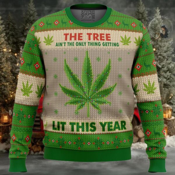 Lit This Year Weed Ugly Christmas Sweater