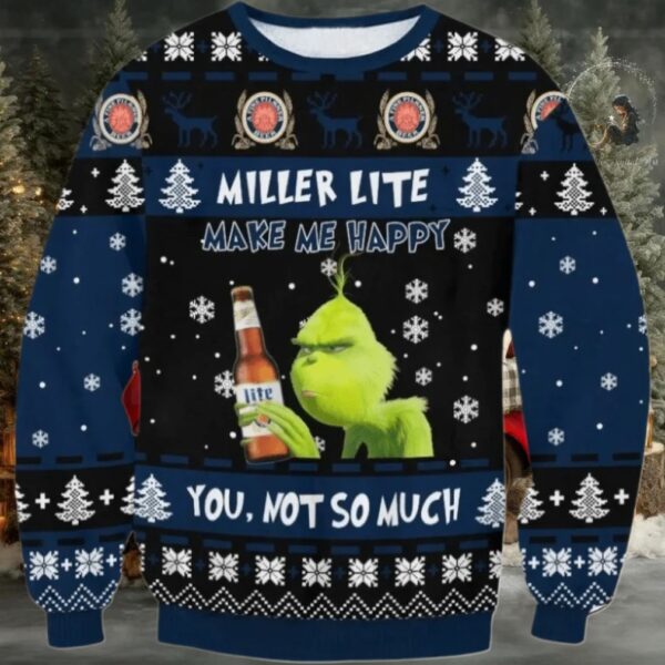 Miller Lite Make Grinch Happiness Ugly Sweater