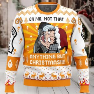 Oh No, Not That Anything But Christmas Fire Force Ugly Christmas Sweater