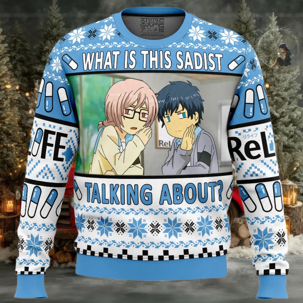 What is this Sadist Talking About Relife Ugly Christmas Sweater What is this Sadist Talking About Relife Ugly Christmas Sweater