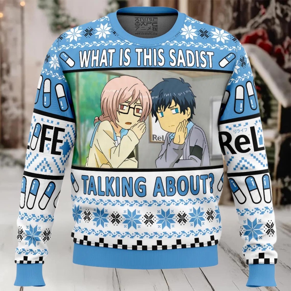 What is this Sadist Talking About Relife Ugly Christmas Sweater What is this Sadist Talking About Relife Ugly Christmas Sweater