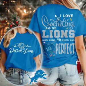 Detroit Lions NFL I Love Crocheting And The Which Means I’m Pretty Much Perfect Shirt