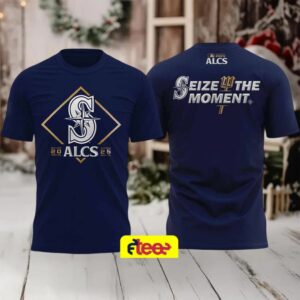 2025 ALCS Seattle Mariners Seize The Moment 2 sided t shirt