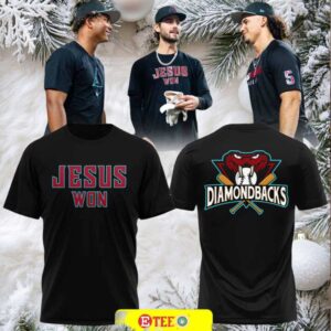 2025 Jesus Won x Arizona Diamondbacks Spirit 2 sided t shirt