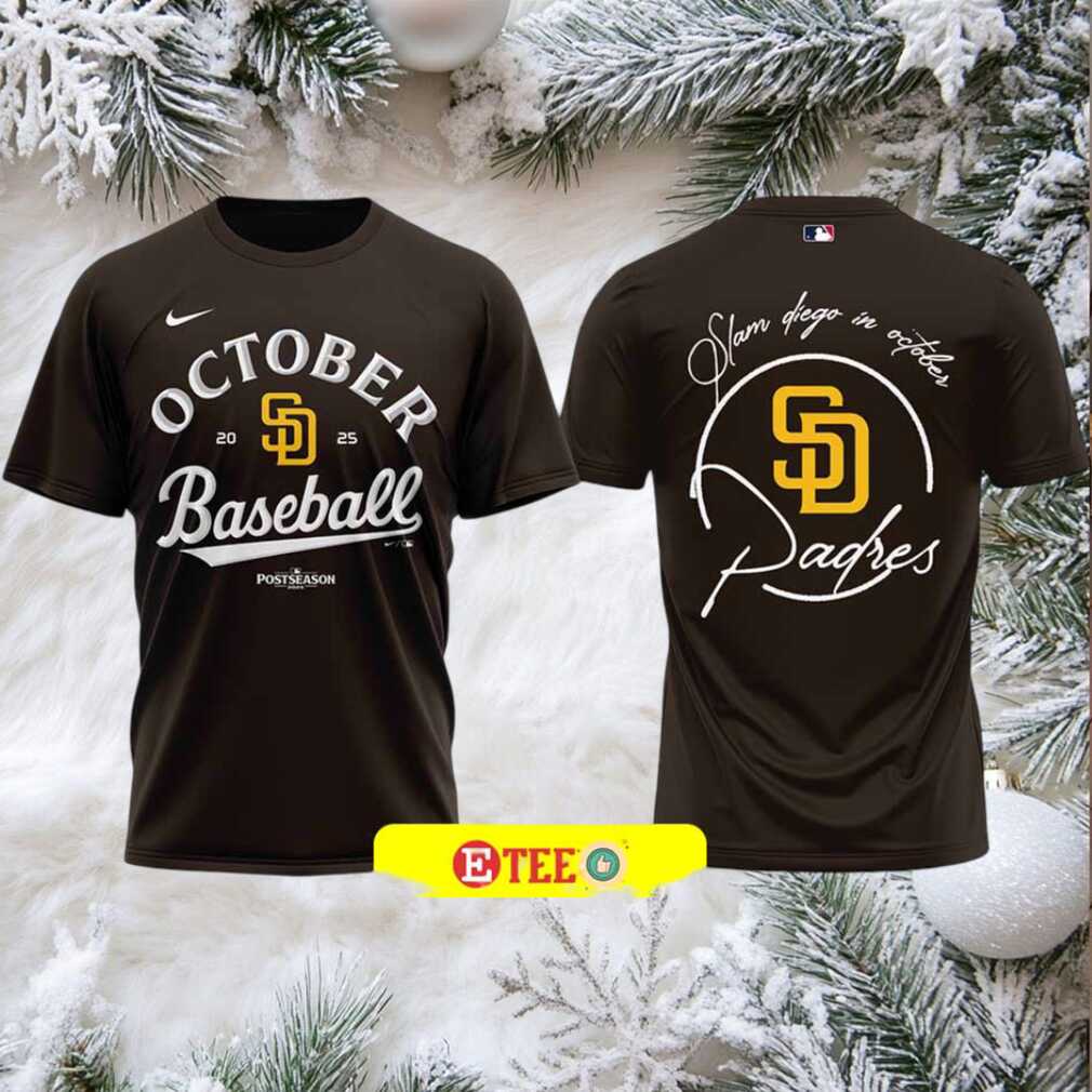 2025 MLB Postseason Slam San Diego Padres October 2 sided t shirt 2025 MLB Postseason Slam San Diego Padres October 2 sided t shirt