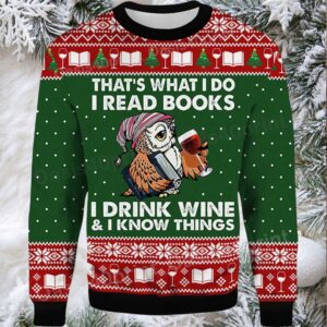 2025 Owl That’s What I Do I Read Books I Drink Wine and I Know Things Ugly Christmas Sweater