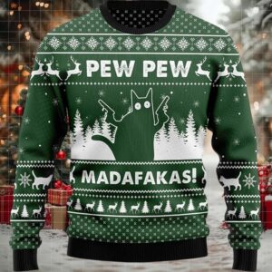 2025 Pew Pew Madafakas Cat Ugly Christmas Sweater 2025 Pew Pew Madafakas Cat Ugly Christmas Sweater