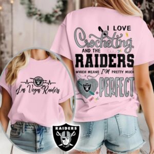 Las Vegas Raiders NFL I Love Crocheting And The Which Means I’m Pretty Much Perfect Shirt