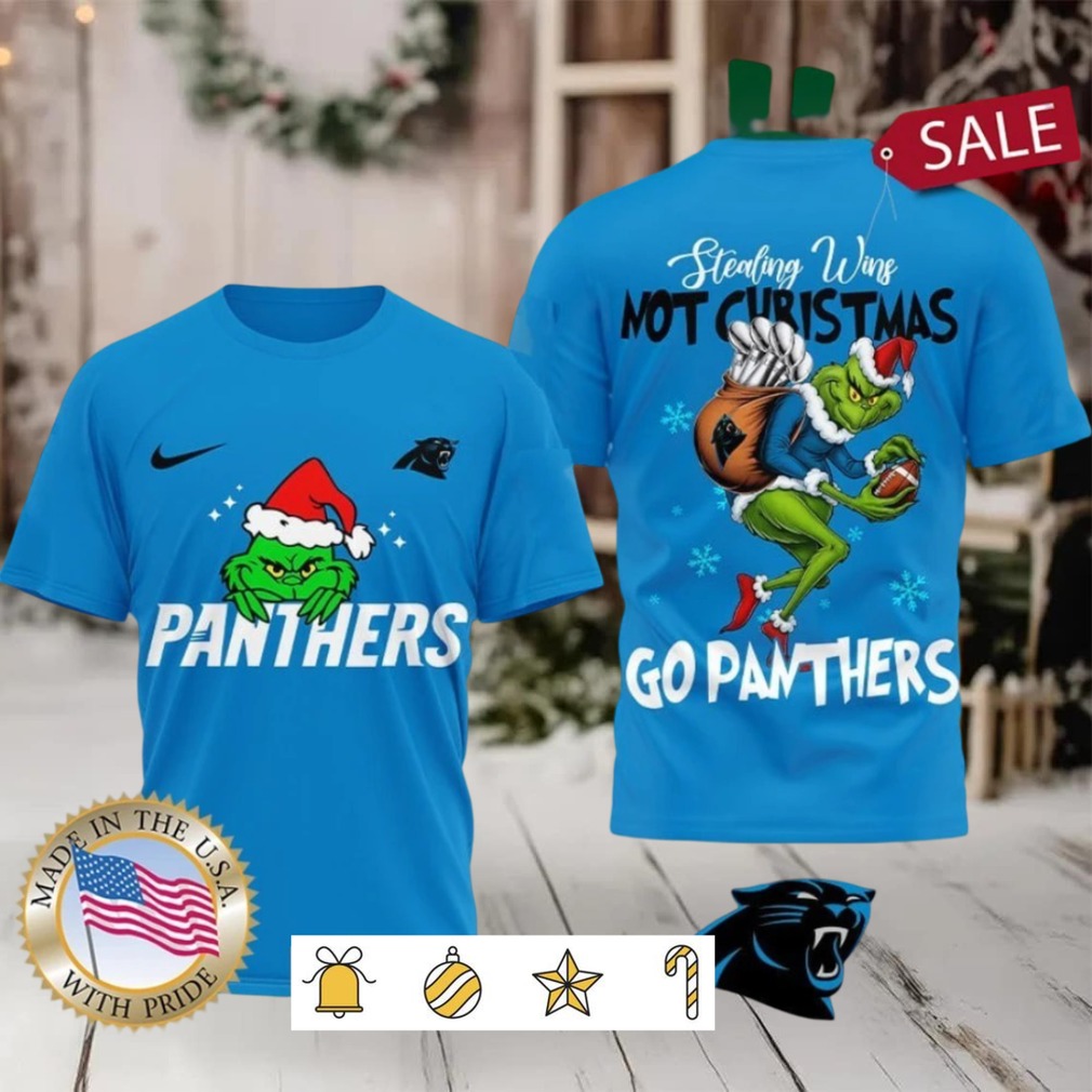 Carolina Panthers NFL Grinch Dr. Seuss Stealing Wins Not Christmas Shirt Carolina Panthers NFL Grinch Dr. Seuss Stealing Wins Not Christmas Shirt