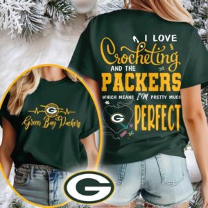 Green Bay Packers NFL I Love Crocheting And The Which Means I’m Pretty Much Perfect Shirt